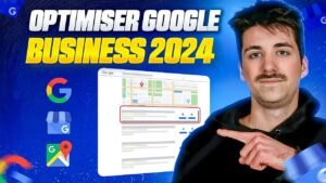 Comment optimiser votre profil Google Business pour le 'pack local' en 2024